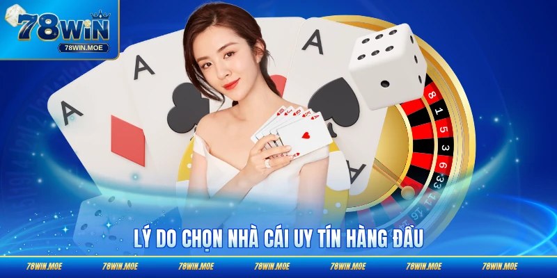 Tổng quan nhà cái 78WIN uy tín châu Á